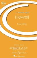 Nowell, mixed choir (SATB) a cappella with percussion. Partition vocale/chorale et instrumentale.