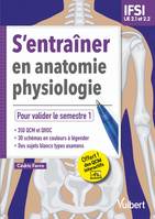 S'entraîner en anatomie-physiologie, Ue 2.1 et 2.2