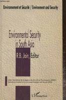 Environmental Security in South Asia