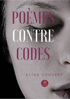 Poèmes contre codes, Poésie