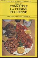 Connaître la cuisine italienne