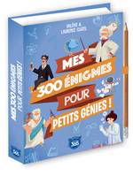 Mes 300 énigmes pour petits génies