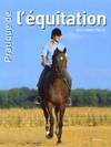 **PRATIQUE DE L'EQUITATION