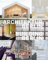 Building Berlin, Vol. 12, The latest architecture in and out of the capital