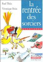 La rentrée des sorciers