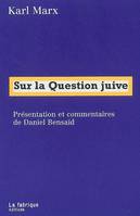 Sur la question juive