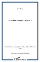 La force sans la violence