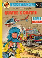 Jeannette Pointu., 2, Quatre X quatre - paris dakar n°2