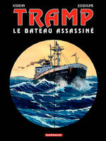 Tramp., 3, Tramp - Tome 3 - Bateau assassiné (Le)