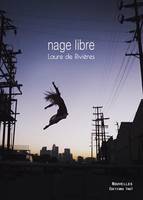 Nage libre, Nouvelles