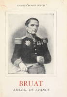 Bruat, Amiral de France