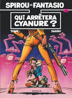 Les Aventures de Spirou et Fantasio, 35, Spirou et Fantasio - Tome 35 - Qui arrêtera Cyanure ?
