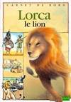 Lorca, le lion