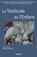 Le testicule de l'enfant