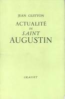 Actualité de Saint Augustin