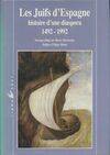 Juifs d'Espagne relié, histoire d'une diaspora