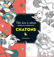 Le petit livre de coloriages - Chatons