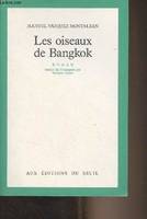 Les Oiseaux de Bangkok