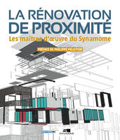 La rénovation de proximité