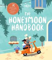 The Honeymoon Handbook 1ed -anglais-