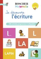 Je découvre l'écriture