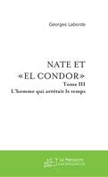 Nate et El Condor Tome 3