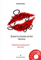 Sexy songs, Quand la chanson se fait libertine