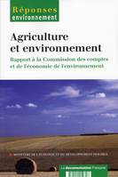 agriculture et environnement, RAPPORT A LA COMMISSION DES COMPTES ET DE L ECONOMIE DE L'ENVIRONNEMENT