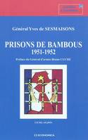 Prisons de bambous