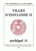 Archipel, n° 37/1989, Villes d'Insulinde. Tome II