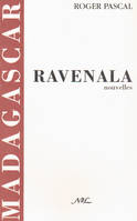 Ravenala - nouvelles, nouvelles