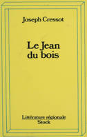 Le Jean du bois