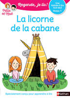 Regarde, je lis !, La licorne de la cabane