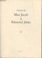 Lettres de max jacob a edmond jabes