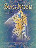Sing Noel!, A Carol Service