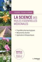 La science des huiles essentielles médicinales