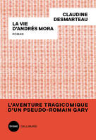 La vie d’Andrés Mora