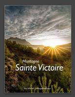 Montagne Sainte Victoire, Promenades au fil des saisons