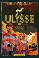 Ulysse (Tome 2) - Vainqueur de Troie