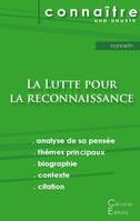 Fiche de lecture La Lutte pour la reconnaissance de Honneth (Analyse philosophique de référence et résumé complet)