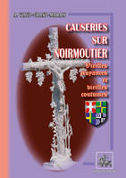 Causeries sur Noirmoutier, vieilles croyances & vieilles coutumes