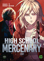 High School Mercenary - Tome 5