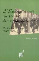 L'enseignement au temps des congrégations - le diocèse de Lyon, 1801-1905, le diocèse de Lyon, 1801-1905