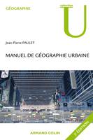 Manuel de géographie urbaine - 3ed