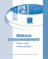 Réseaux d'assainissement, Eaux pluviales, eaux usées