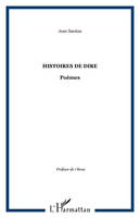 HISTOIRES DE DIRE, Poèmes