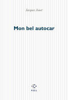 Mon bel autocar, roman