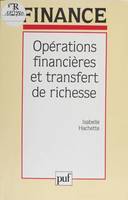 Opérations financières et transfert de richesse