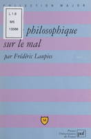 Leçon philosophique sur le mal