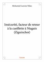 Insécurité, facteur de retour à la cueillette à niaguis (ziguinchor)